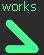 Works